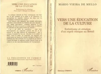 Vers une education de la culture