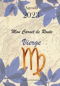 Joan Pruvost - Vierge - Mon Carnet de Route 2023.