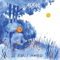  Asbah - Voyage immobile.