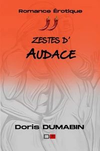 Zestes d'Audace