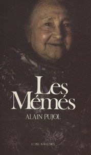 A Pujol - Les Mémés.