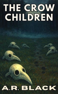The Crow Children