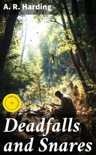 Deadfalls and Snares