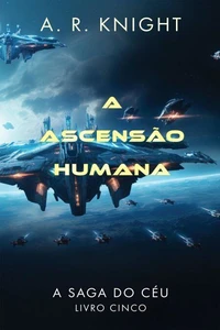 A Ascensão Humana
