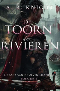 De Toorn der Rivieren