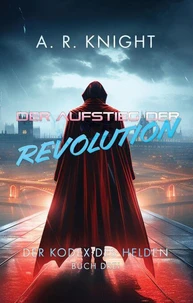 Der Aufstieg der Revolution