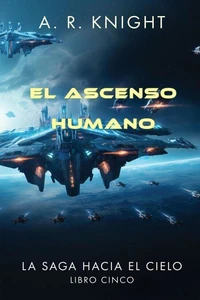 El Ascenso Humano