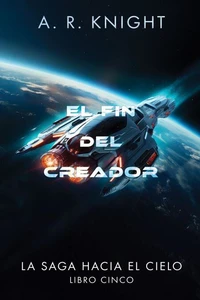 El Fin del Creador