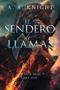 El Sendero de Llamas