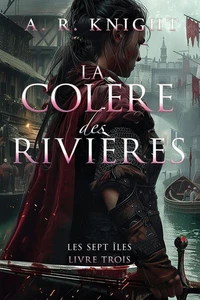 La Colère des Rivières