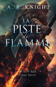 La Piste de Flamme