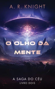 O Olho da Mente