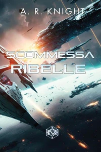 Scommessa Ribelle