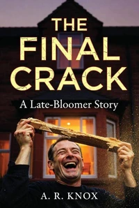 The Final Crack: A Late-Bloomer Story