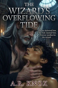 The Wizard’s Overflowing Tide