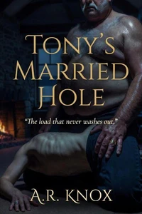 Tony’s Married Hole