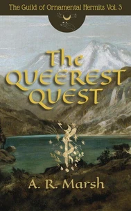 The Queerest Quest