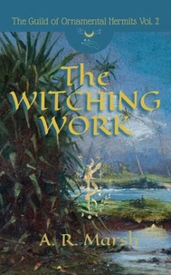 The Witching Work