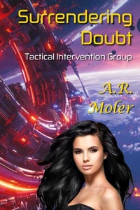 Surrendering Doubt: A Scifi Why Choose Romance