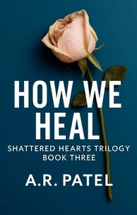 How We Heal