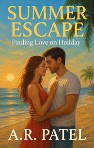 Summer Escape: Finding Love on Holiday