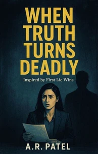 When Truth Turns Deadly: Inspired by First Lie Wins