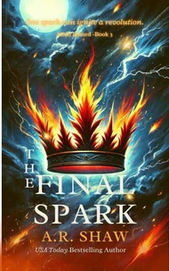 The Final Spark