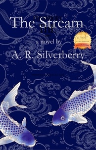  A. R. Silverberry - The Stream.