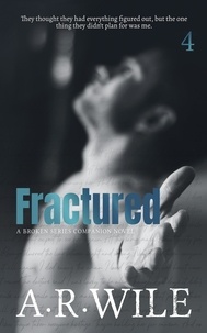  A. R. Wile - Fractured - Damaged, #4.