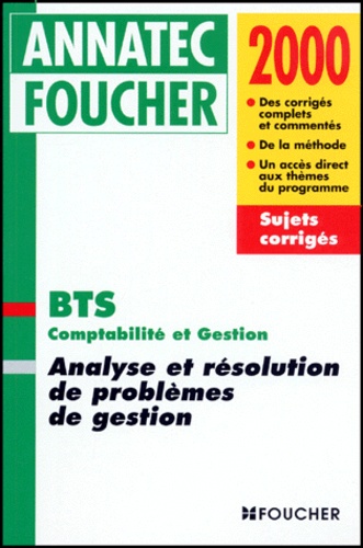 Comptabilite Et Gestion Bts Analyse Et Resolution De A Radet Livre Decitre