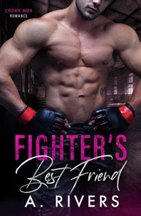 Fighter's Best Friend
