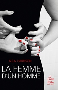 A.S.A. Harrison - La femme d'un homme.