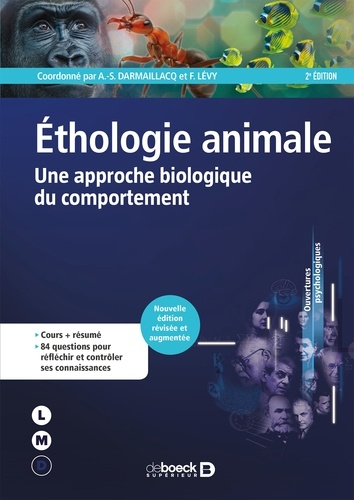 Éthologie animale. Une approche biologique du comportement 2e édition revue et augmentée
