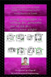  A S SETHU PATHI - வாஸ்து சாஸ்திரத்தின் படி பல்வேறு நில அளவுகளில் 3BHK வீட்டுத் திட்ட வரைபடங்கள் தமிழில் . (Various Land Sizes of 3BHK House Plan Drawings As Per Vastu Shastra in Tamil.) - First, #1.