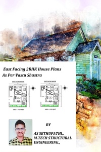  A S SETHU PATHI - East Facing 2 BHK House Plans As Per Vastu Shastra - First, #1.
