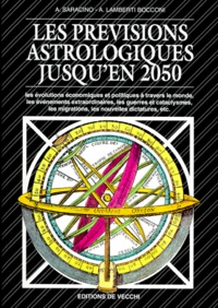 A Saracino et A Lamberti Bocconi - Les prévisions astrologiques jusqu'en 2050.