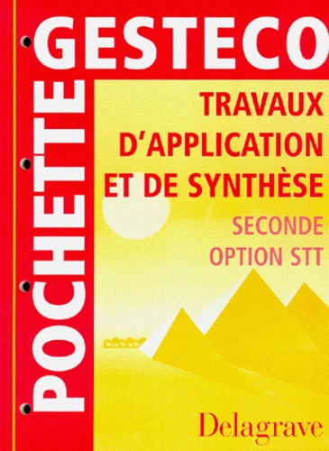 A Schubmehl et I Tonna - Travaux d'application et de synthèse, seconde option STT.
