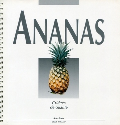 A Soler - Ananas : Criteres De Qualite.