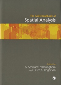 A. Stewart Fotheringham - The Sage Handbook of Spatial Analysis.