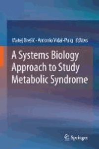 A Systems Biology Approach to Study Metabolic Syndrome.