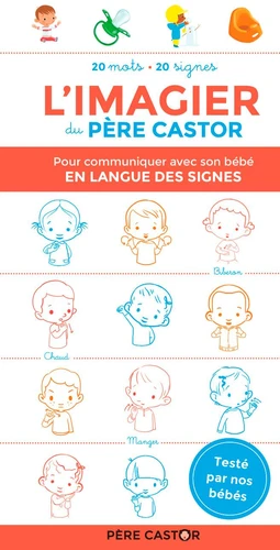 Couverture de L'imagier du Père Castor : pour communiquer avec son bébé en langue des signes