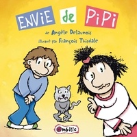 A thisdale Delaunois - Envie de pipi.