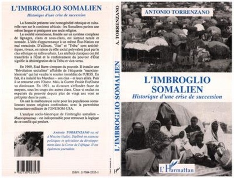 A Torrenzano - L'imbroglio somalien - Historique d'une crise de succession.