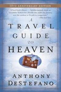 A Travel Guide to Heaven.