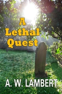  A.W. Lambert - A Lethal Quest.