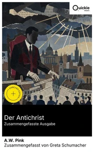 Der Antichrist (Zusammengefasste Ausgabe)