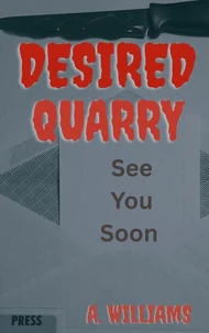 Desired Quarry