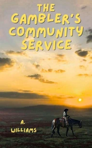 The Gambler's Community Service