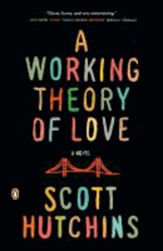 A Working Theory of Love.