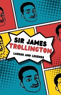 Téléchargez des ebooks gratuits pour amazon kindle The Tale of Sir James Trollington (Litterature Francaise) 9798223015048 CHM par AA
